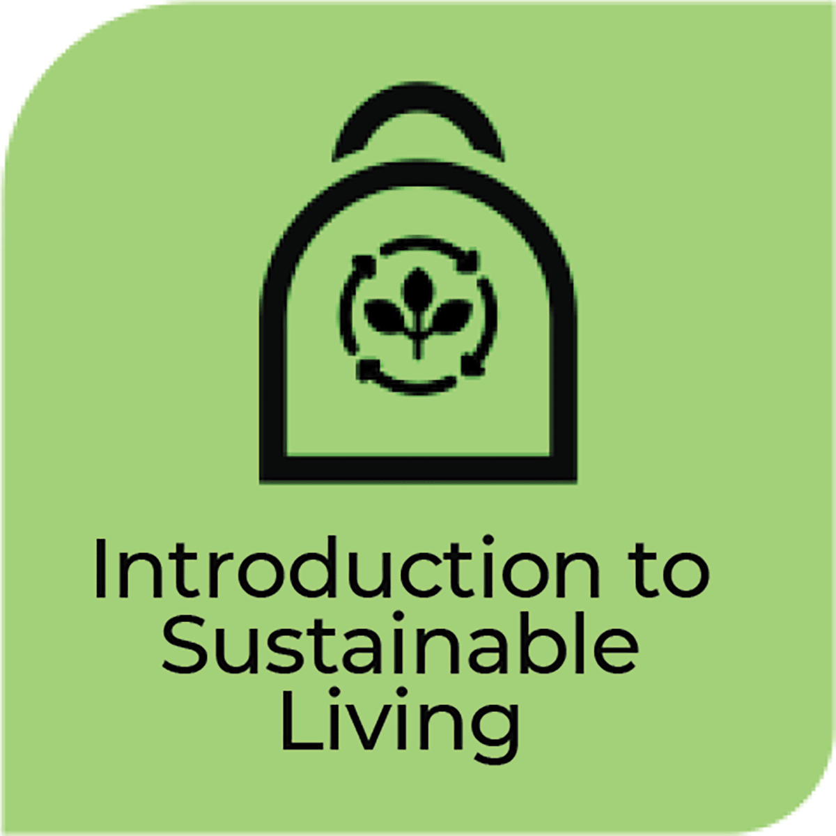 Introduction to Sustainable Living