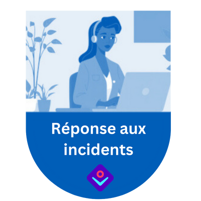 Réponse aux incidents 