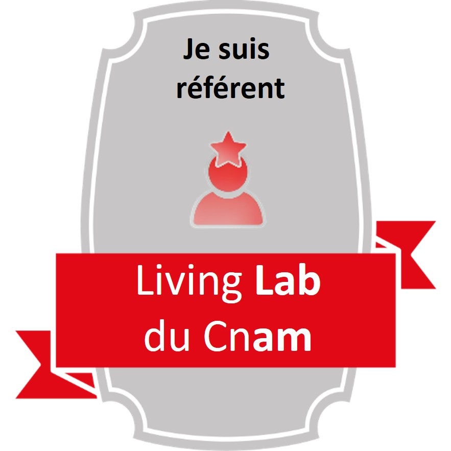 Je suis référent Living Lab du Cnam