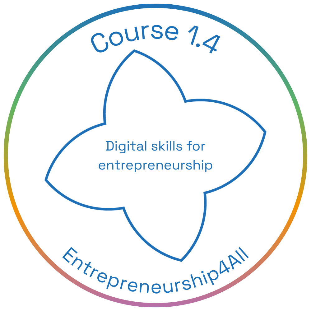 E4All Online Course Completion - 1.4 -  Digital skills for entrepreneurship