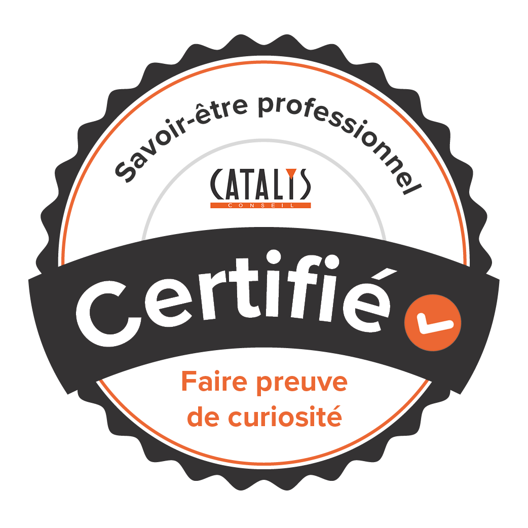 Faire preuve de curiosité, d'ouverture d'esprit