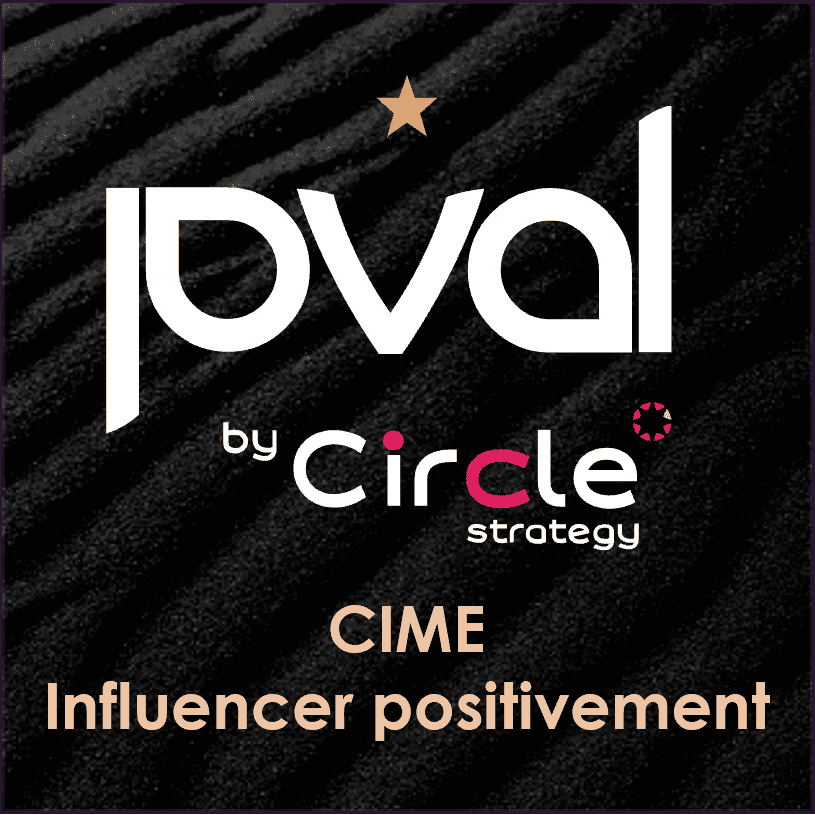 CIME Influencer positivement