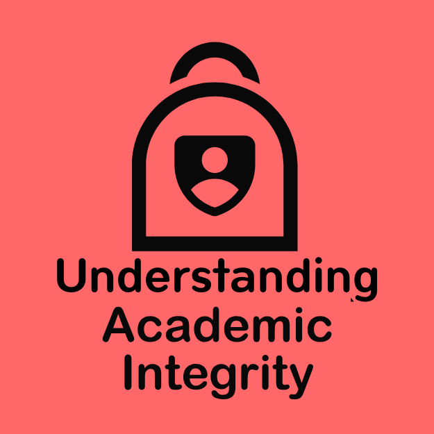 Understanding Academic Integrity