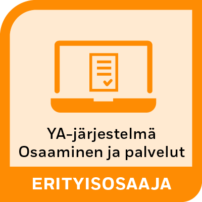YA-järjestelmä: Osaaminen ja palvelut