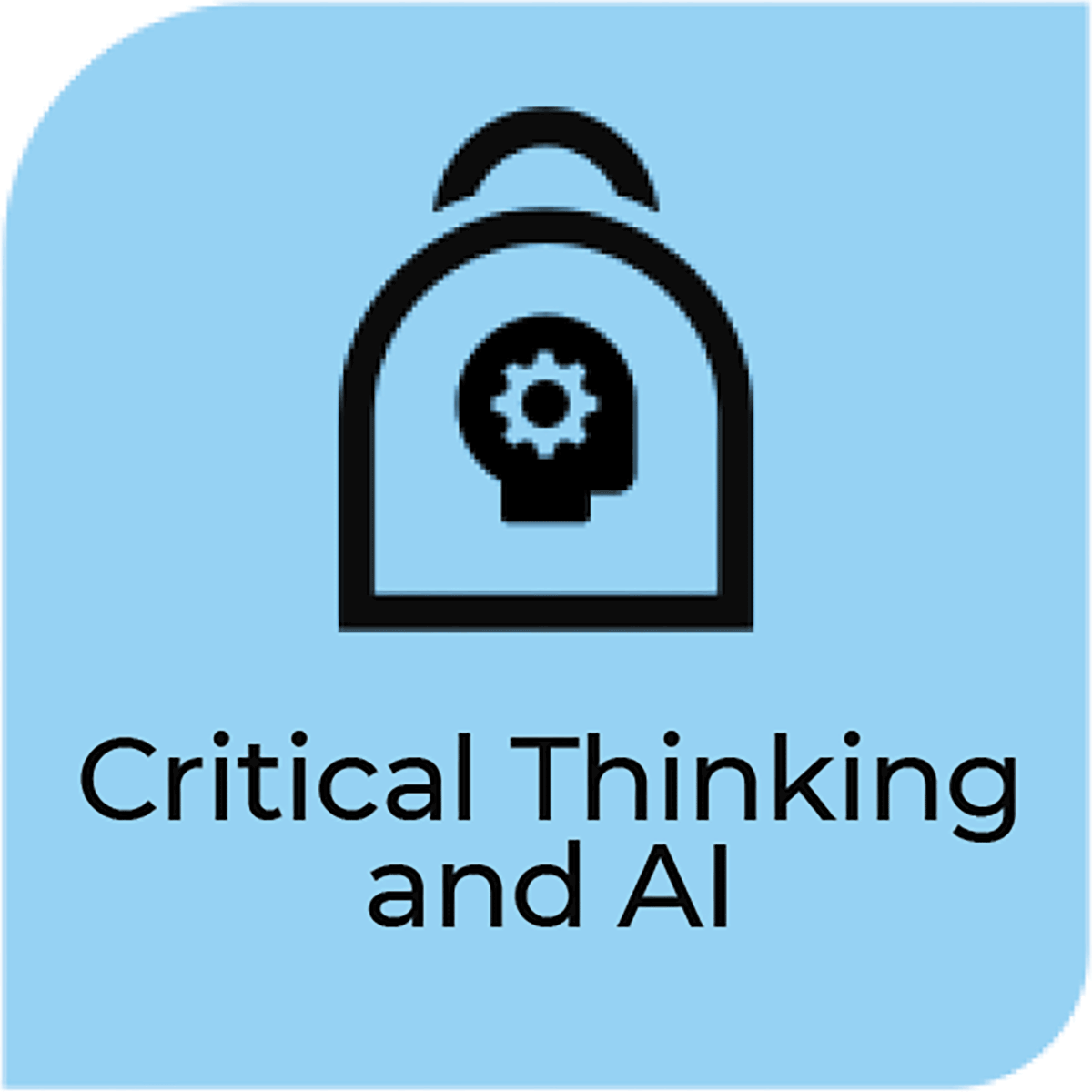 Critical Thinking and AI