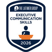 The Latimer Group: Executive Communication Skills 2026