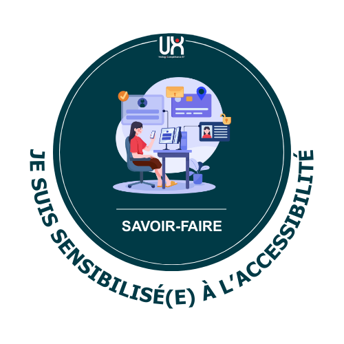 Je suis sensibilisé(e) à l'accessibilité numérique