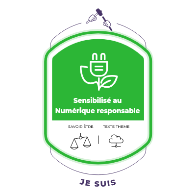 Je suis conscient des enjeux du numérique responsable