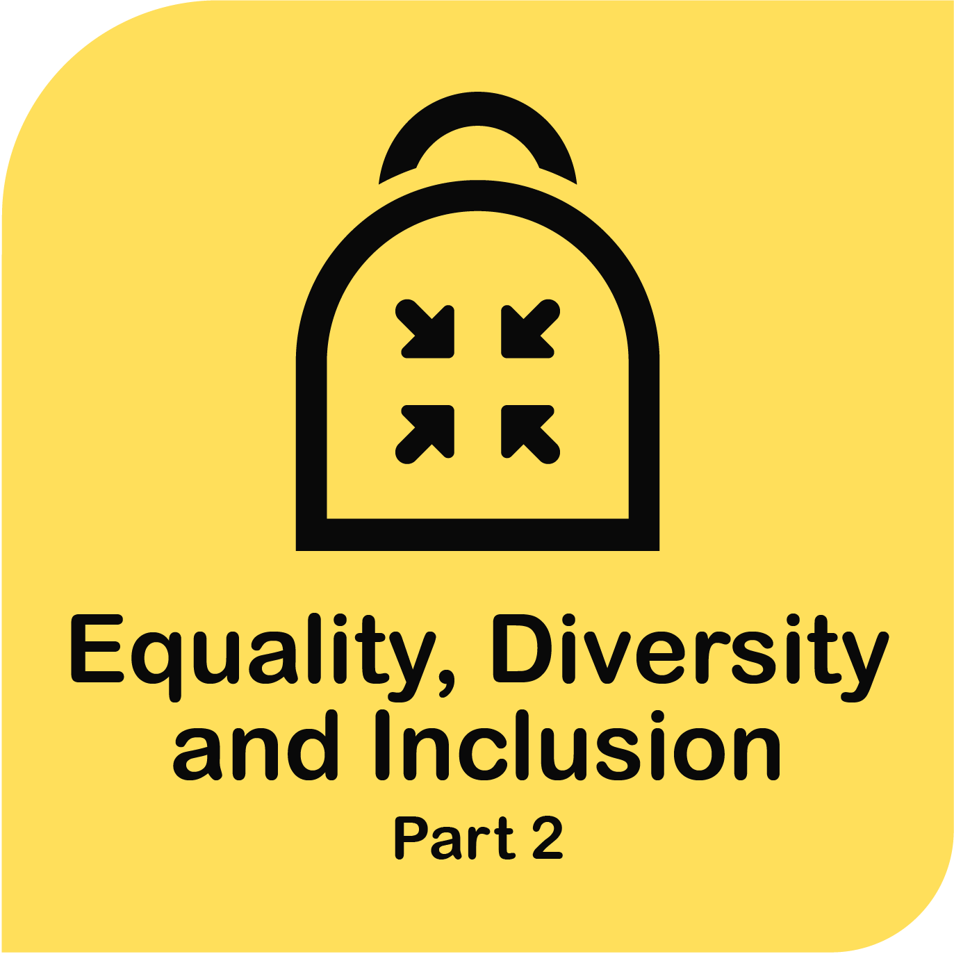Equality, Diversity and Inclusion: Part 2