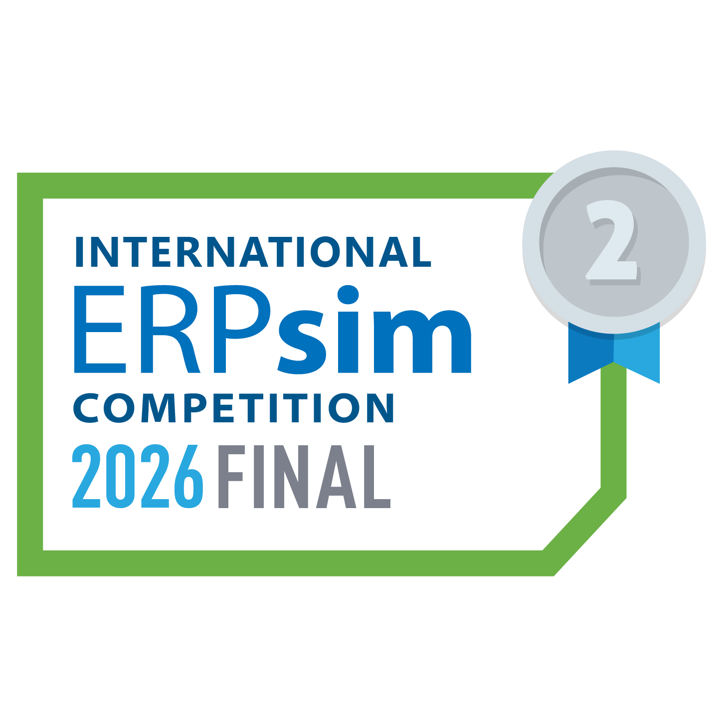 ERPsim INTERNATIONAL Competition 2026 – 2nd place 