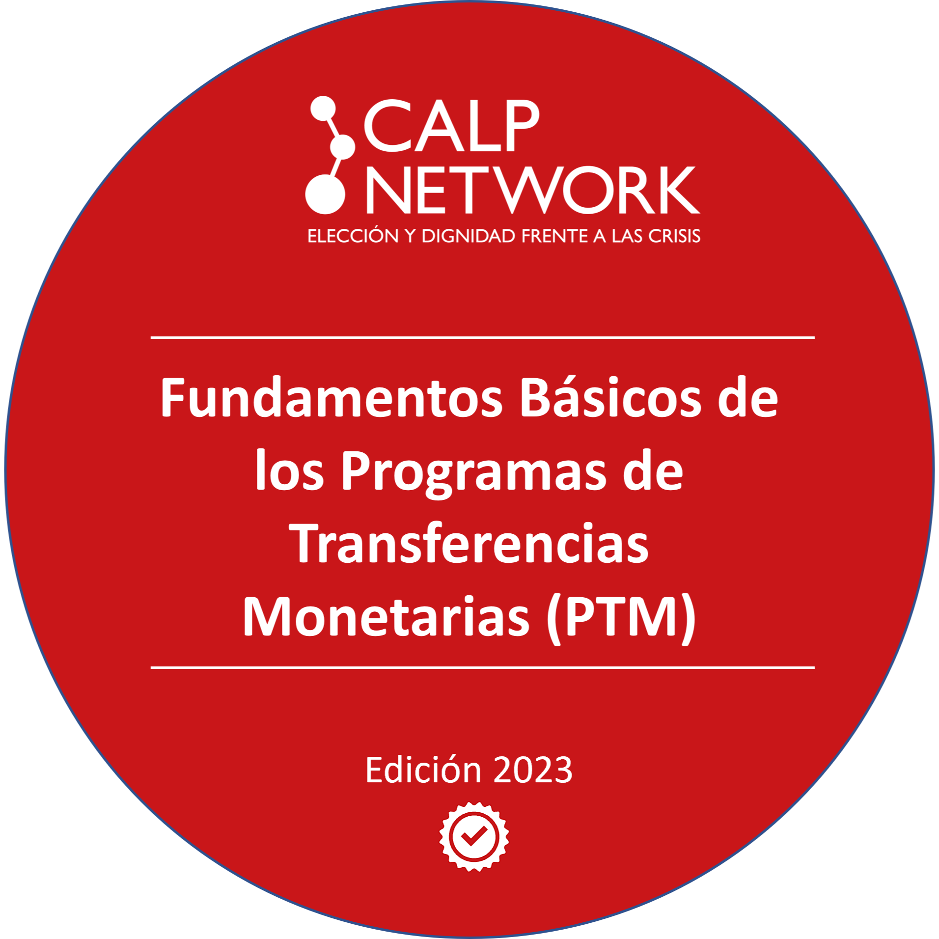 Fundamentos Básicos de los Programas de Transferencias Monetarias (PTM)