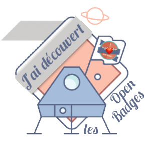 J'ai découvert les Open Badges!
