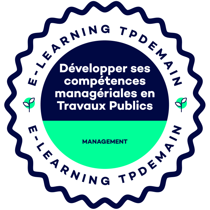 Développer ses compétences managériales en Travaux Publics