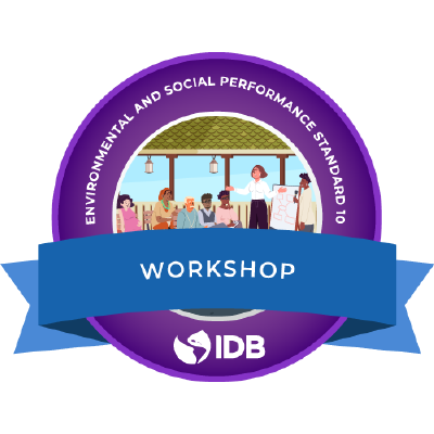 Norma de Desempeño Ambiental y Social 10 (NDAS 10): Participación de las partes interesadas y divulgación de información (Taller)