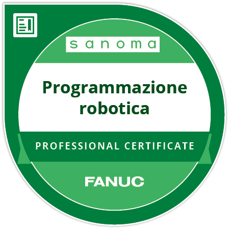 Certificazione di programmazione robotica FANUC Sanoma