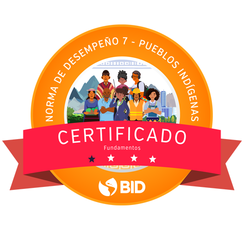 Norma de Desempeño Ambiental y Social 7 - Pueblos Indígenas (NDAS 7)
