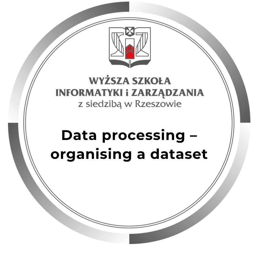 Data processing – organising a dataset