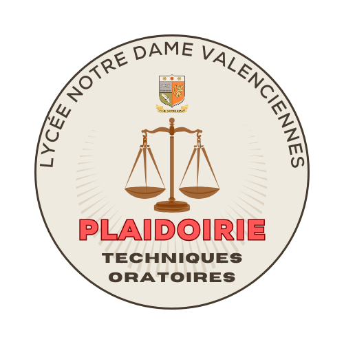Plaidoirie et Techniques Oratoires