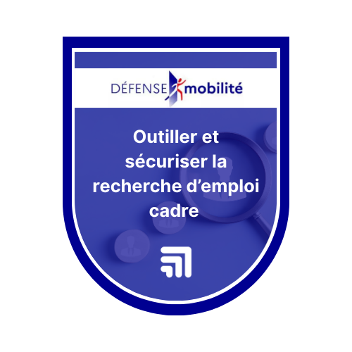 Outiller et sécuriser la recherche d’emploi cadre 