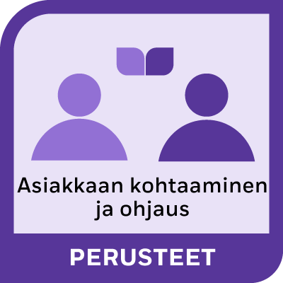 Asiakkaan kohtaaminen ja ohjaus 