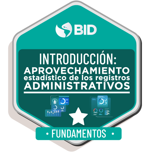 Introducción: Aprovechamiento Estadístico de los Registros Administrativos