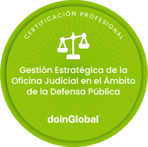 Certificación Profesional: Gestión Estratégica de la Oficina Judicial en el Ámbito de la Defensa Pública