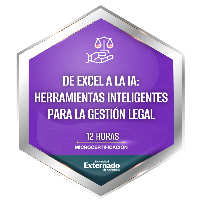 Curso Data y Derecho:  Módulo 4- De Excel a la IA: Herramientas Inteligentes para la Gestión Legal 