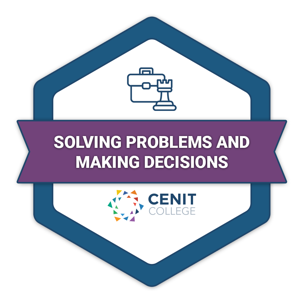 Solving Problems and Making Decisions