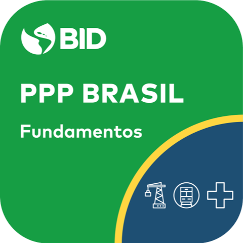 Parcerias Público Privadas: Implementando Soluções no Brasil