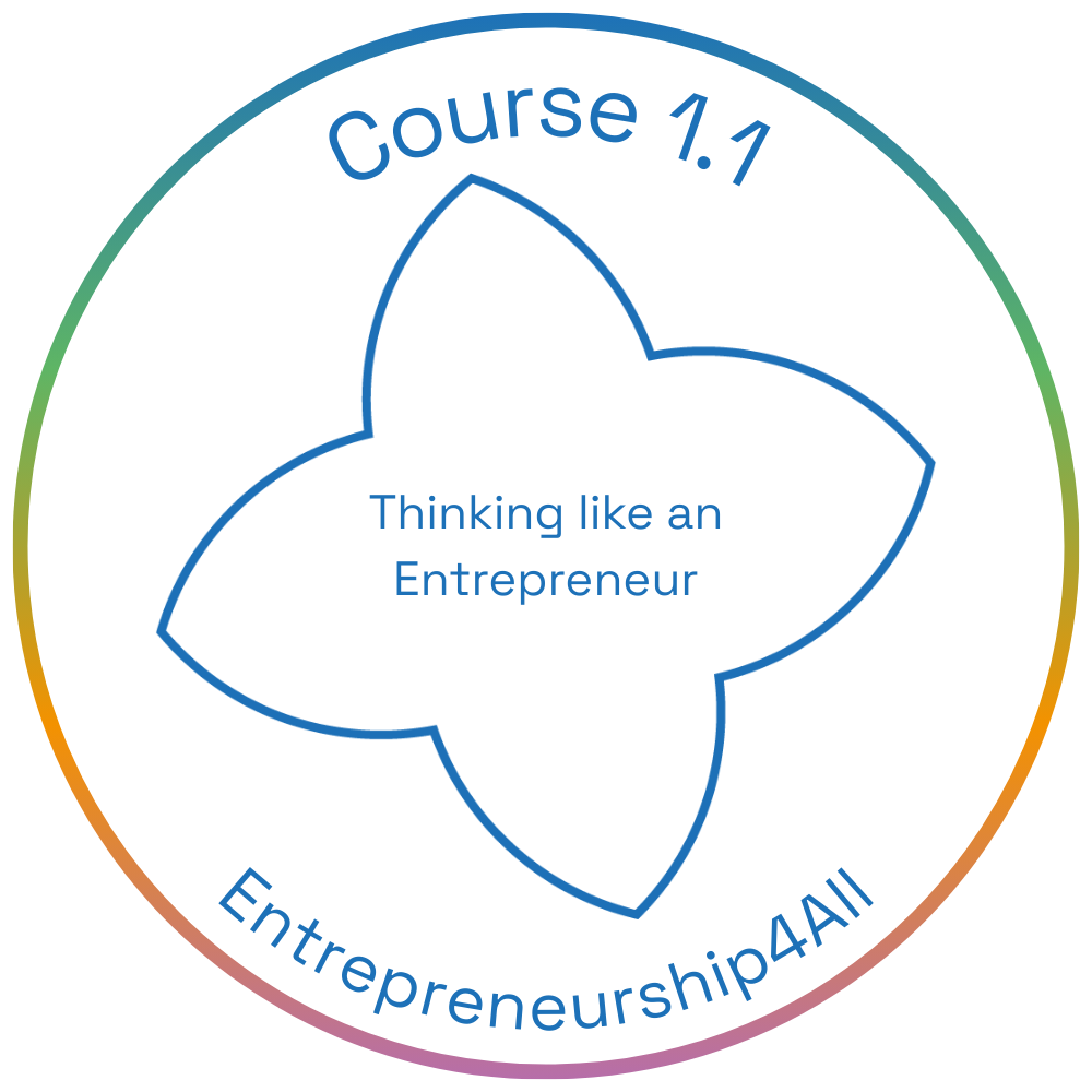 E4All Online Course Completion -  1.1 - Thinking like an entrepreneur