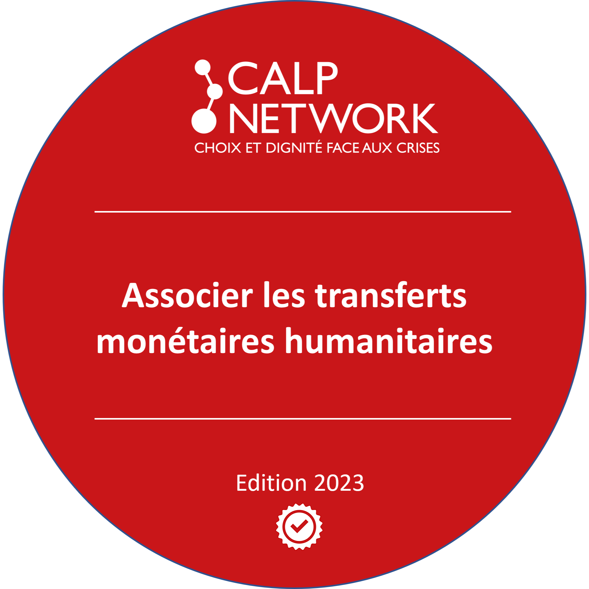 Associer les transferts monétaires humanitaires et la protection sociale - Edition 2023