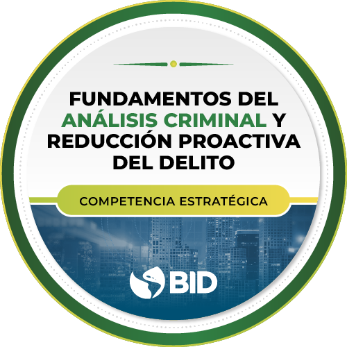Competencia estratégica: Análisis Criminal y reducción proactiva del delito
