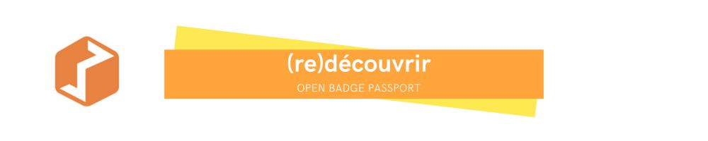 Re-découvrir Open Badge Passport